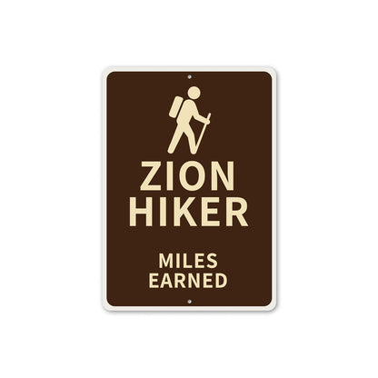 Zion Hiker Miles Earned Sign