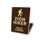 Zion Hiker Miles Earned Sign