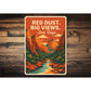 Red Dust Big Views Zion Days Sign