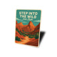 Step Into The Wild Zion Style Sign