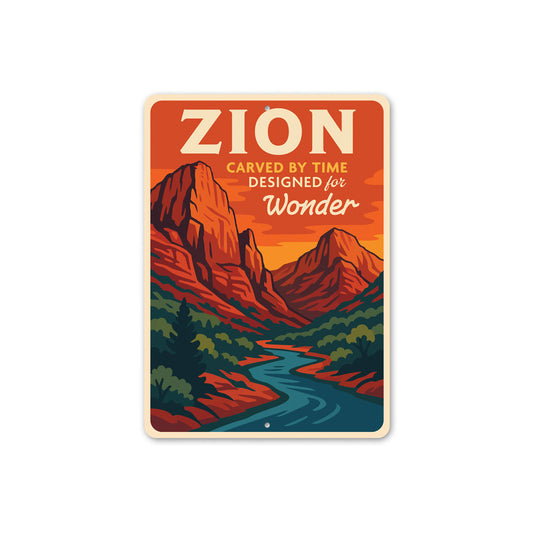 Zion Carved By Time Designed For Wonder Sign
