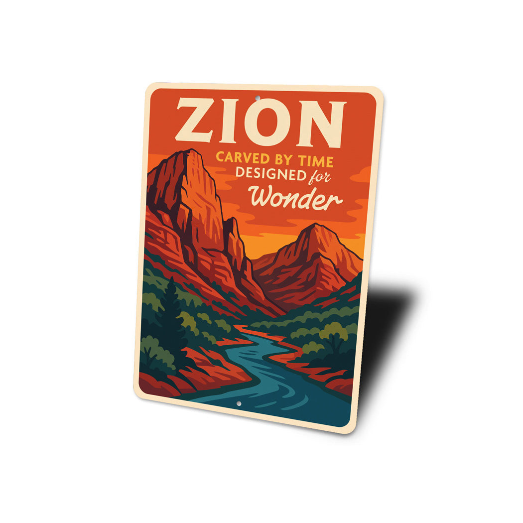Zion Carved By Time Designed For Wonder Sign