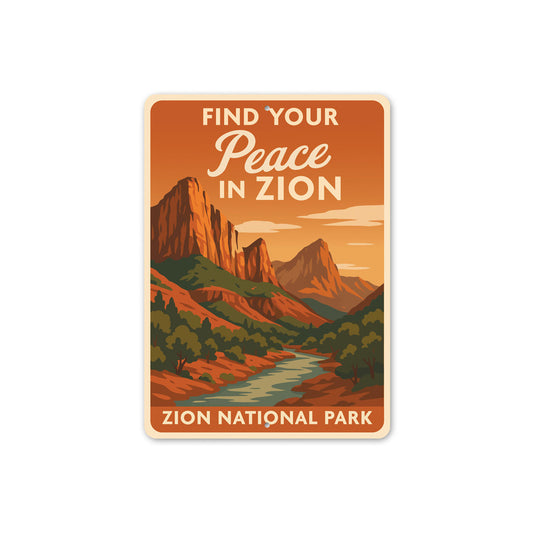 Find Your Peace In Zion National Park Sign