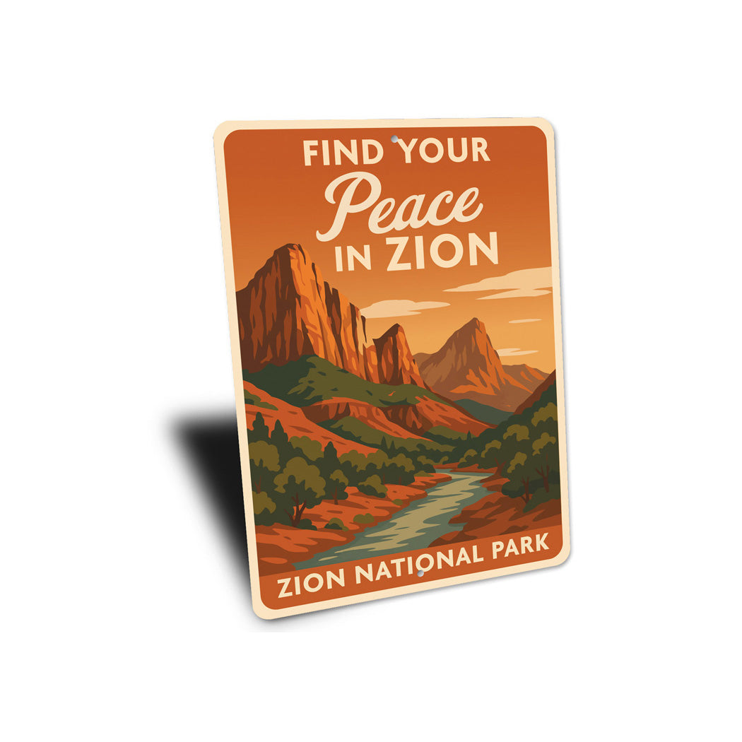 Find Your Peace In Zion National Park Sign