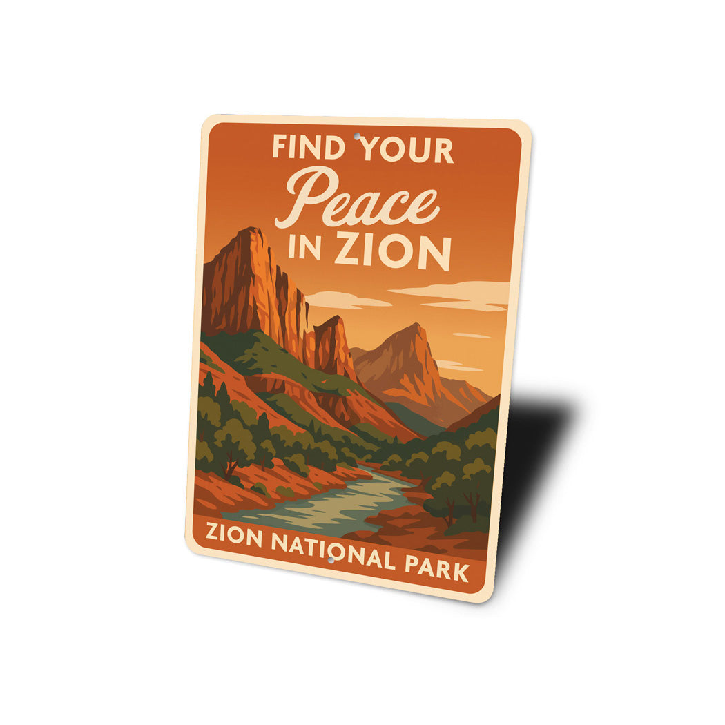 Find Your Peace In Zion National Park Sign