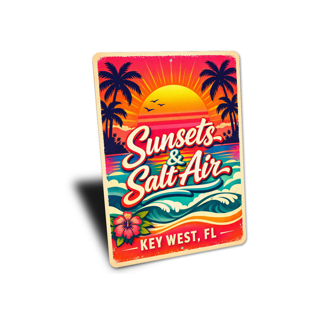 Sunsets And Salt Air Key West Florida Sign