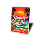 Sunsets And Salt Air Key West Florida Sign