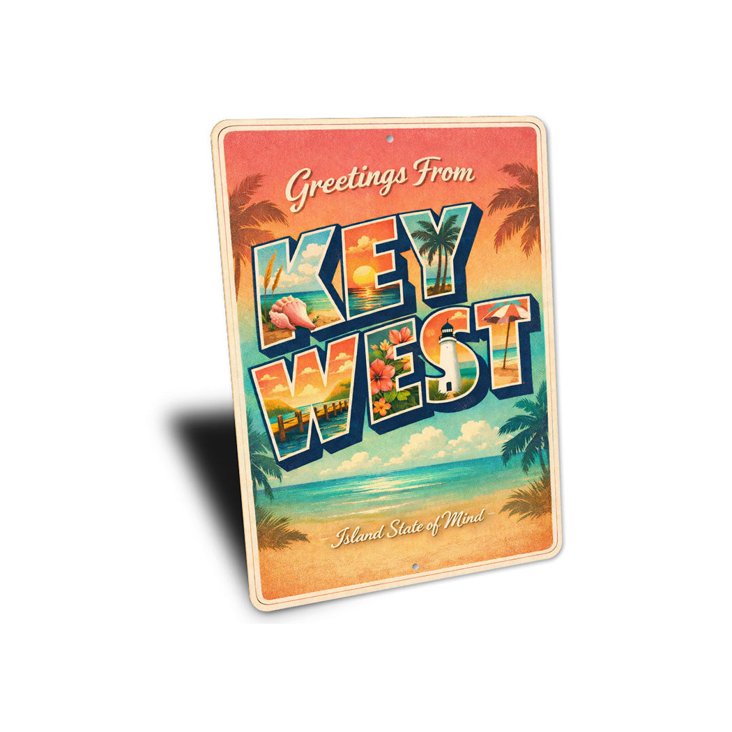 Greetings From Key West Island State Of Mind Sign