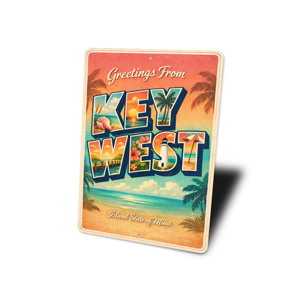 Greetings From Key West Island State Of Mind Sign