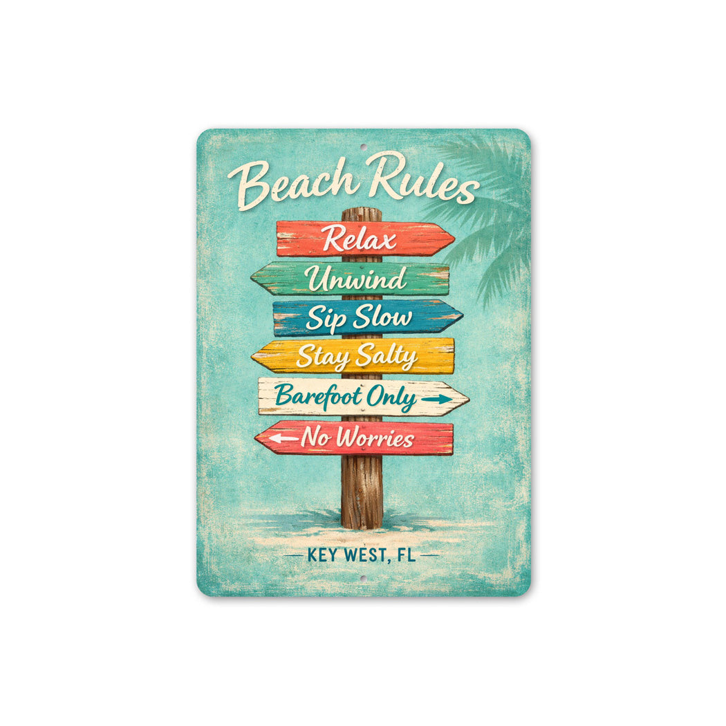 Beach Rules Relax Unwind Sip Slow Stay Salty Barefoot Only No Worries Sign