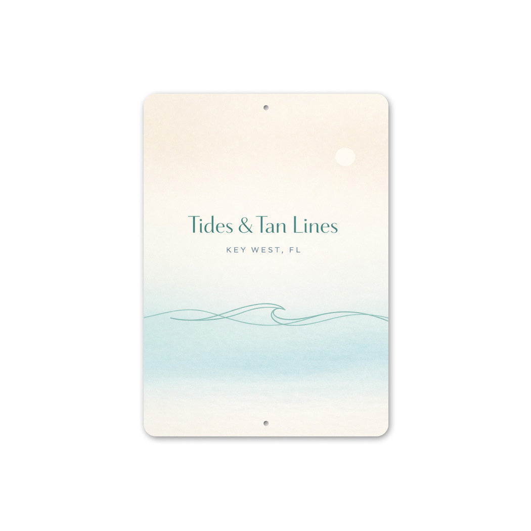 Tides And Tan Lines Key West Florida Sign