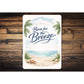 Key West Florida Born For The Breeze Sign