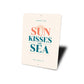 Where The Sun Kisses The Sea Key West Florida Sign