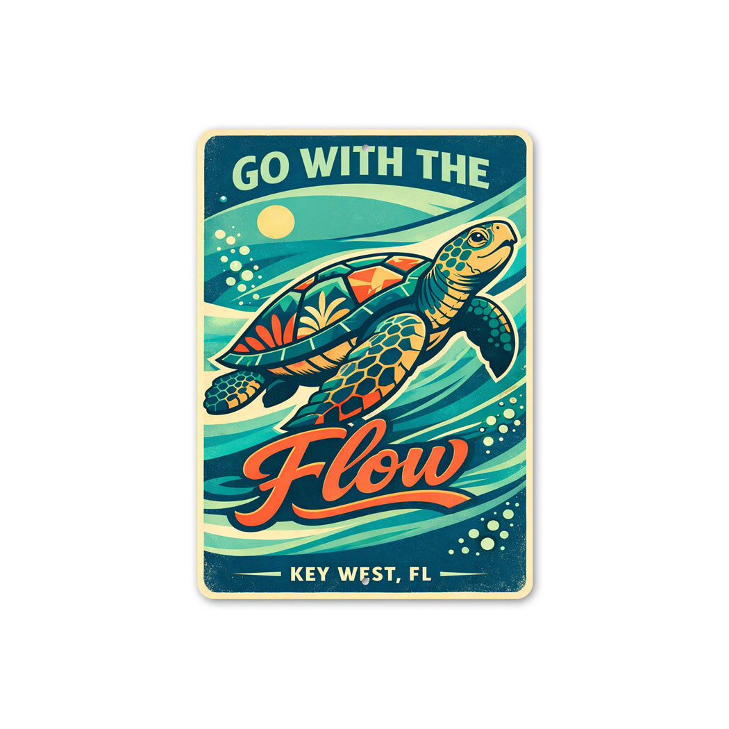 Go With The Flow Sea Turtle Key West Florida Sign