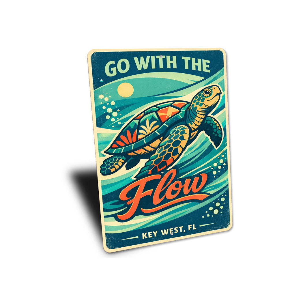 Go With The Flow Sea Turtle Key West Florida Sign