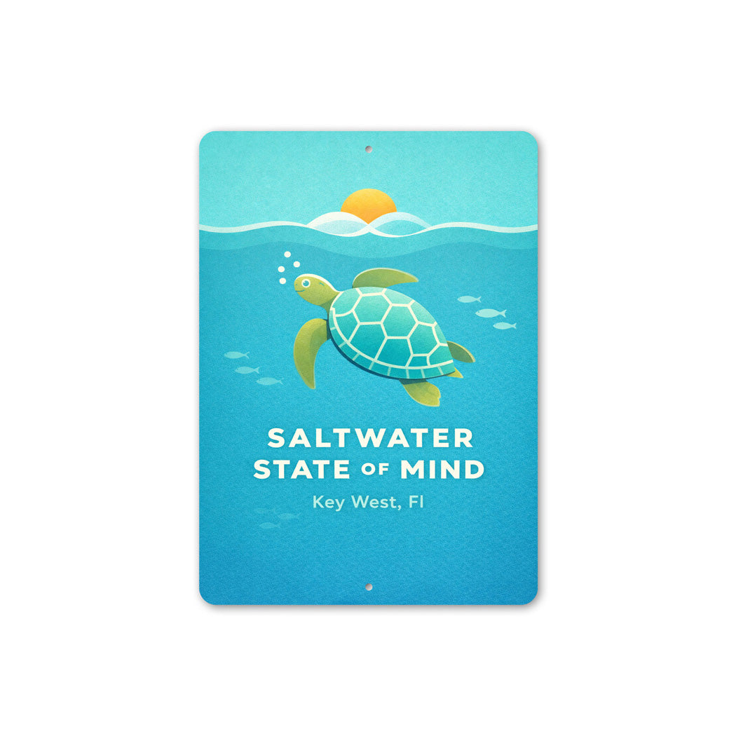 Saltwater State Of Mind Sea Turtle Key West Florida Sign