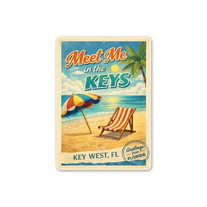Meet Me In The Keys Key West Greetings From Florida Sign