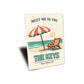 Meet Me In The Keys Key West Florida Sign