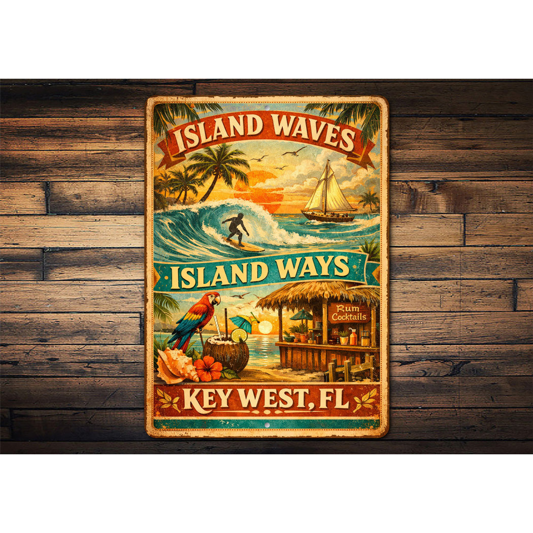 Island Waves Ways Key West Florida Sign