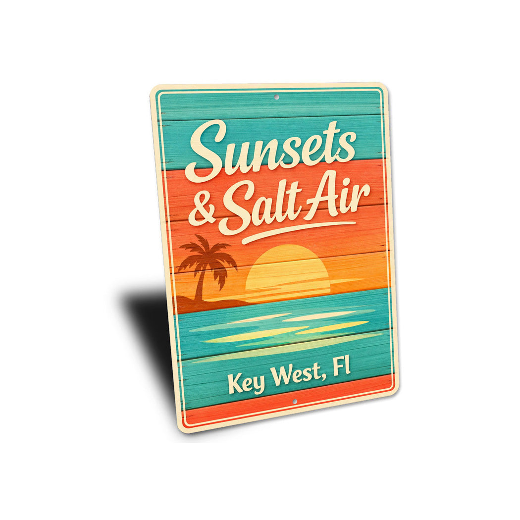 Sunsets And Salty Air Key West Florida Sign