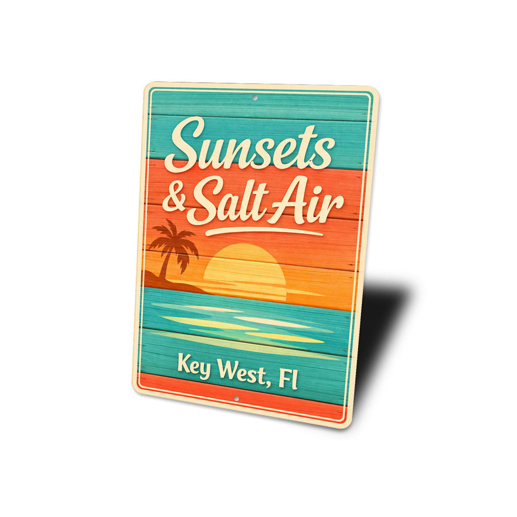 Sunsets And Salty Air Key West Florida Sign