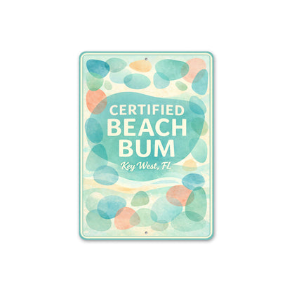 Certified Beach Bum Key West Florida Novelty Sign