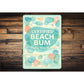 Certified Beach Bum Key West Florida Novelty Sign