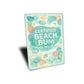 Certified Beach Bum Key West Florida Novelty Sign