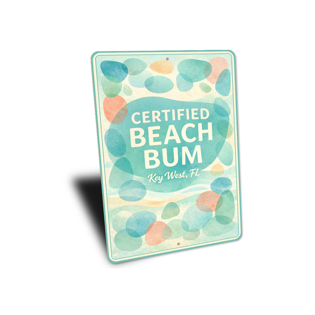 Certified Beach Bum Key West Florida Novelty Sign