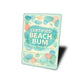 Certified Beach Bum Key West Florida Novelty Sign