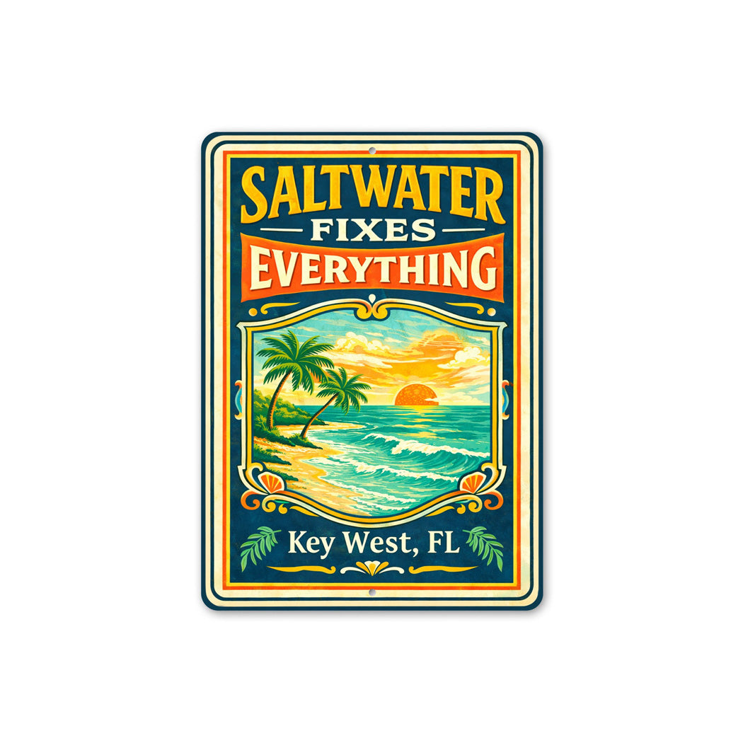 Saltwater Fixes Everything Key West Florida Sign