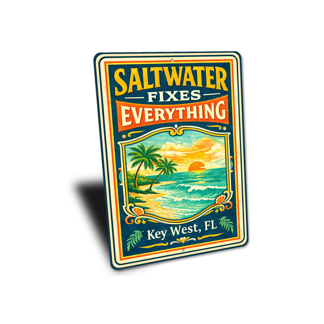 Saltwater Fixes Everything Key West Florida Sign