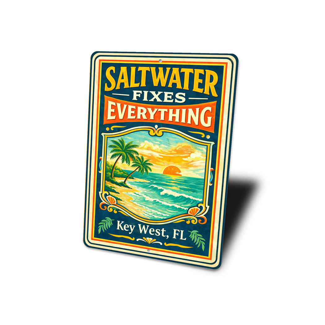 Saltwater Fixes Everything Key West Florida Sign
