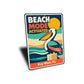 Beach Mode Activated Key West Florida Sign