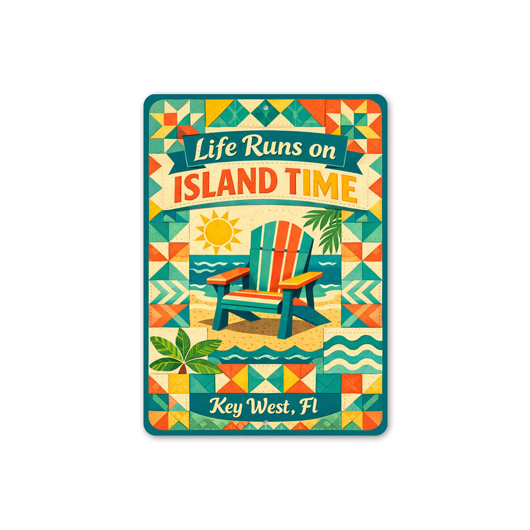 Life Runs On Island Time Key West Florida Sign