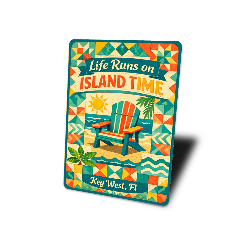 Life Runs On Island Time Key West Florida Sign