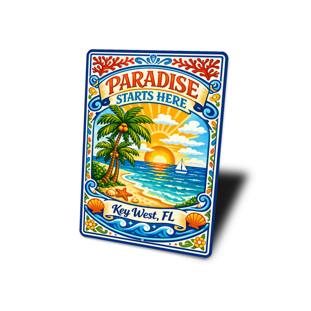 Paradise Starts Here Key West Florida Novelty Sign