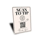 Scan To Tip QR Code Thank You Sign