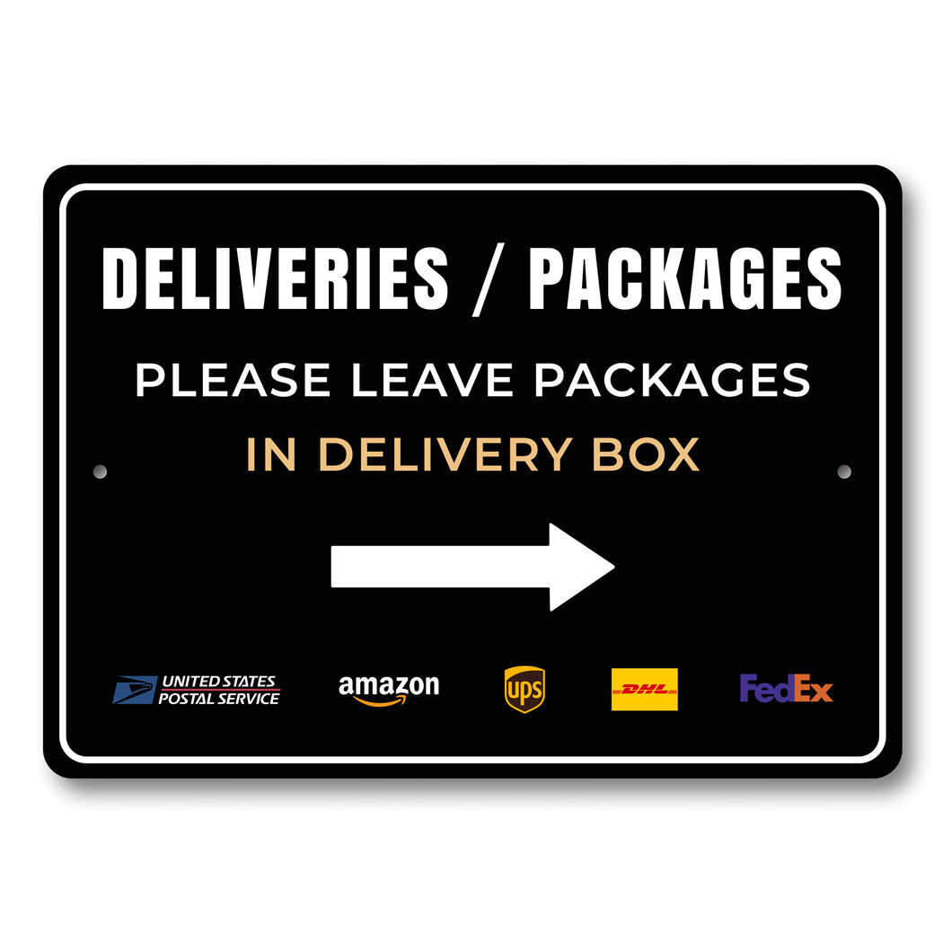 Deliveries Packages Please Leave In Delivery Box Arrow Sign