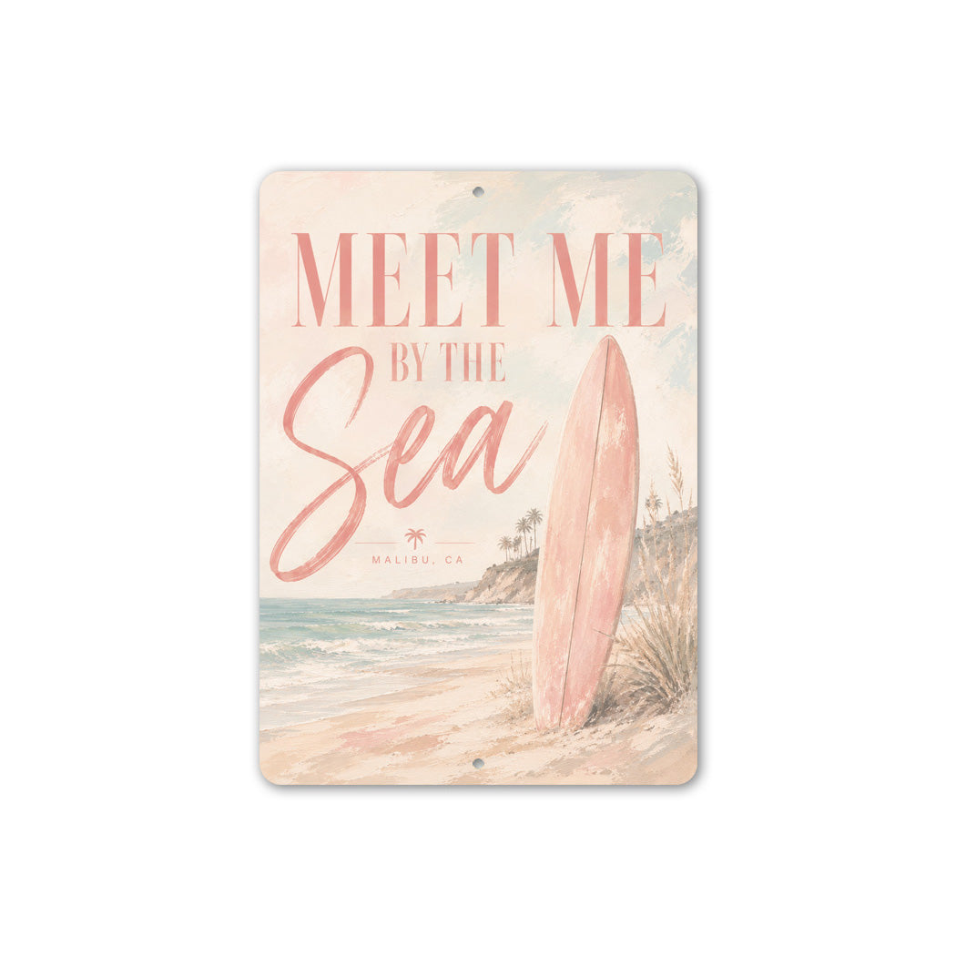 Meet Me By The Sea Surfboard Sign