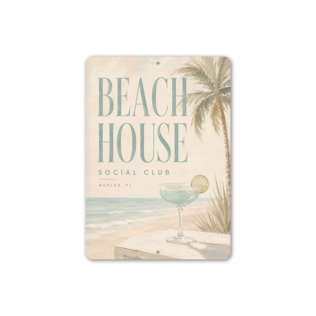 Beach House Social Club Cocktail Sign