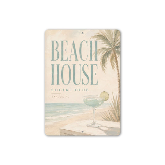 Beach House Social Club Cocktail Sign