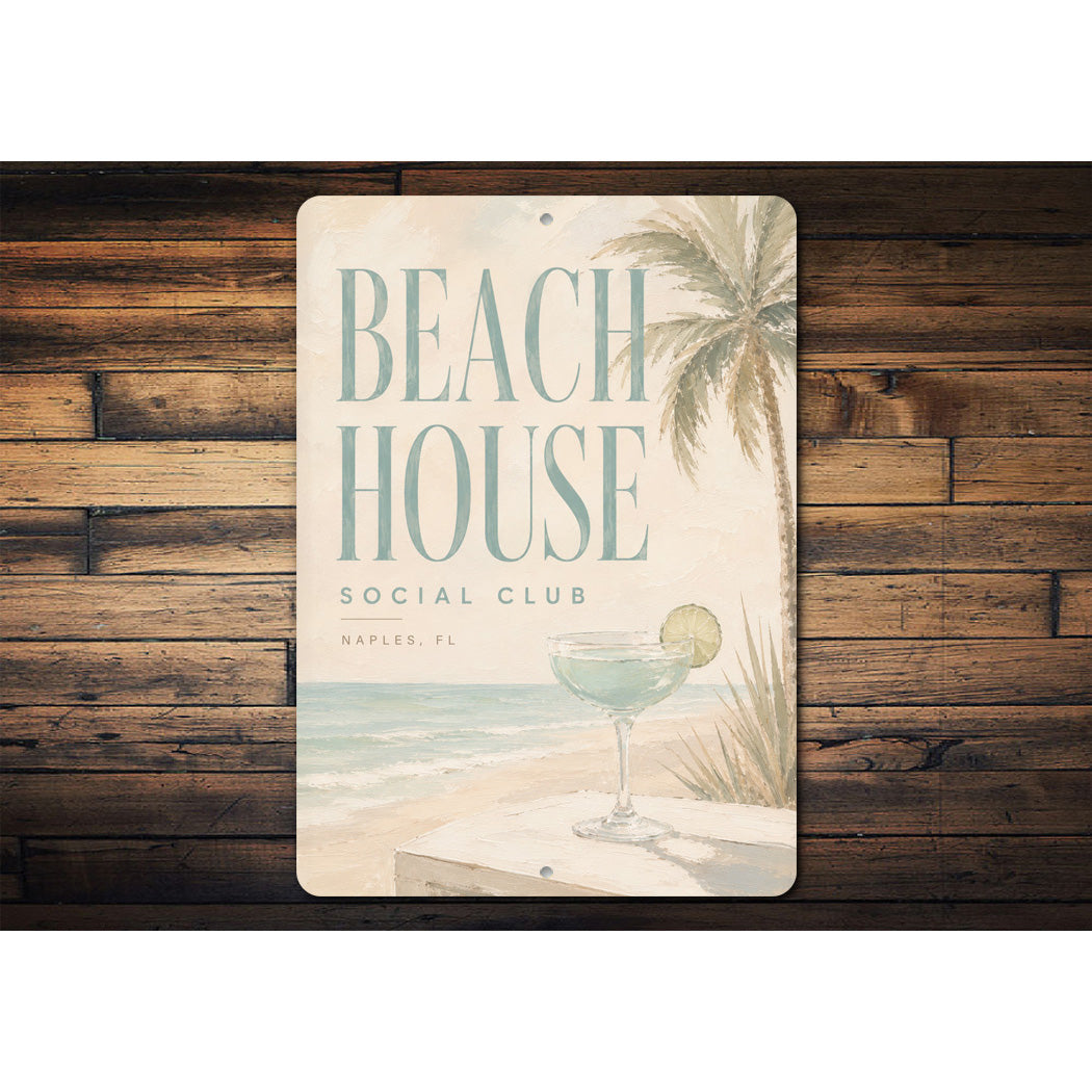 Beach House Social Club Cocktail Sign