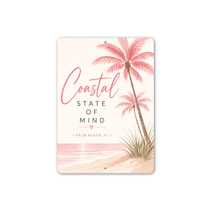 Coastal State Of Mind Palm Trees Sign