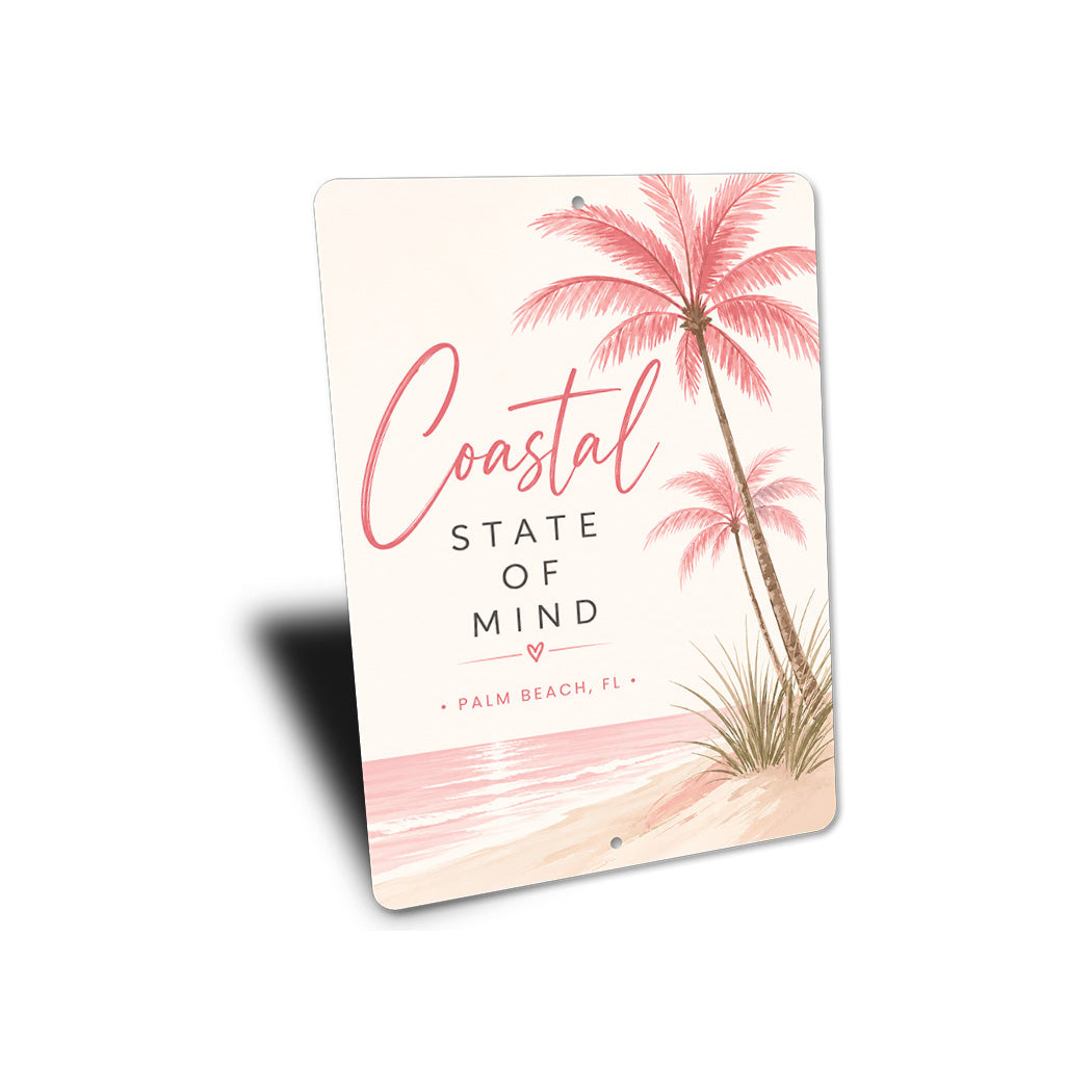 Coastal State Of Mind Palm Trees Sign