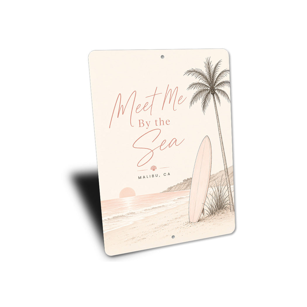 Surfboard Meet Me By The Sea Sunset Sign