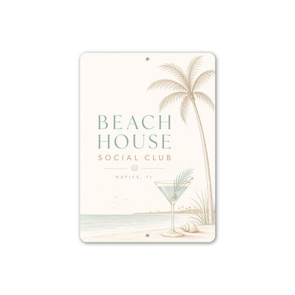 Beach House Social Club Coctails Sign