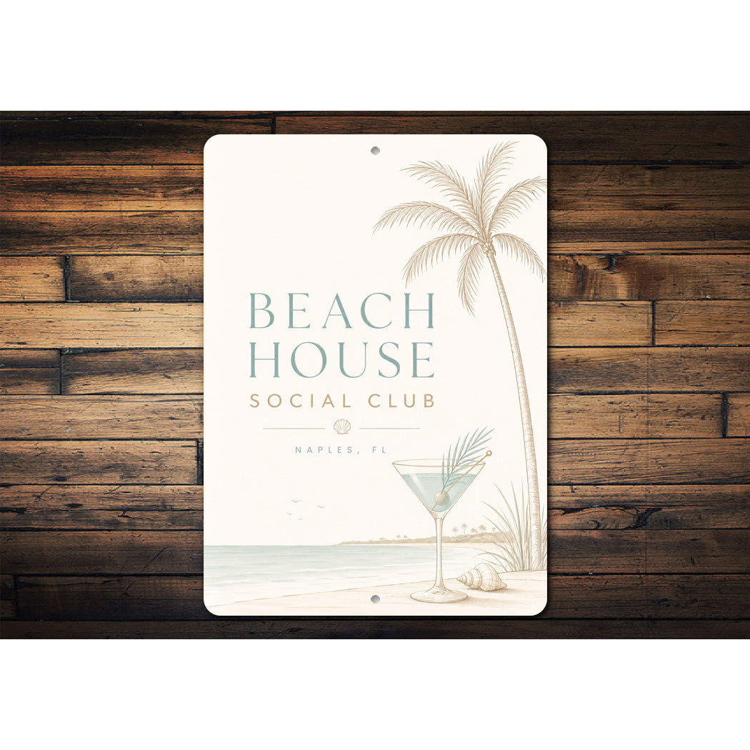 Beach House Social Club Coctails Sign