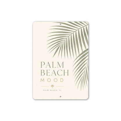 Palm Beach Mood Sign