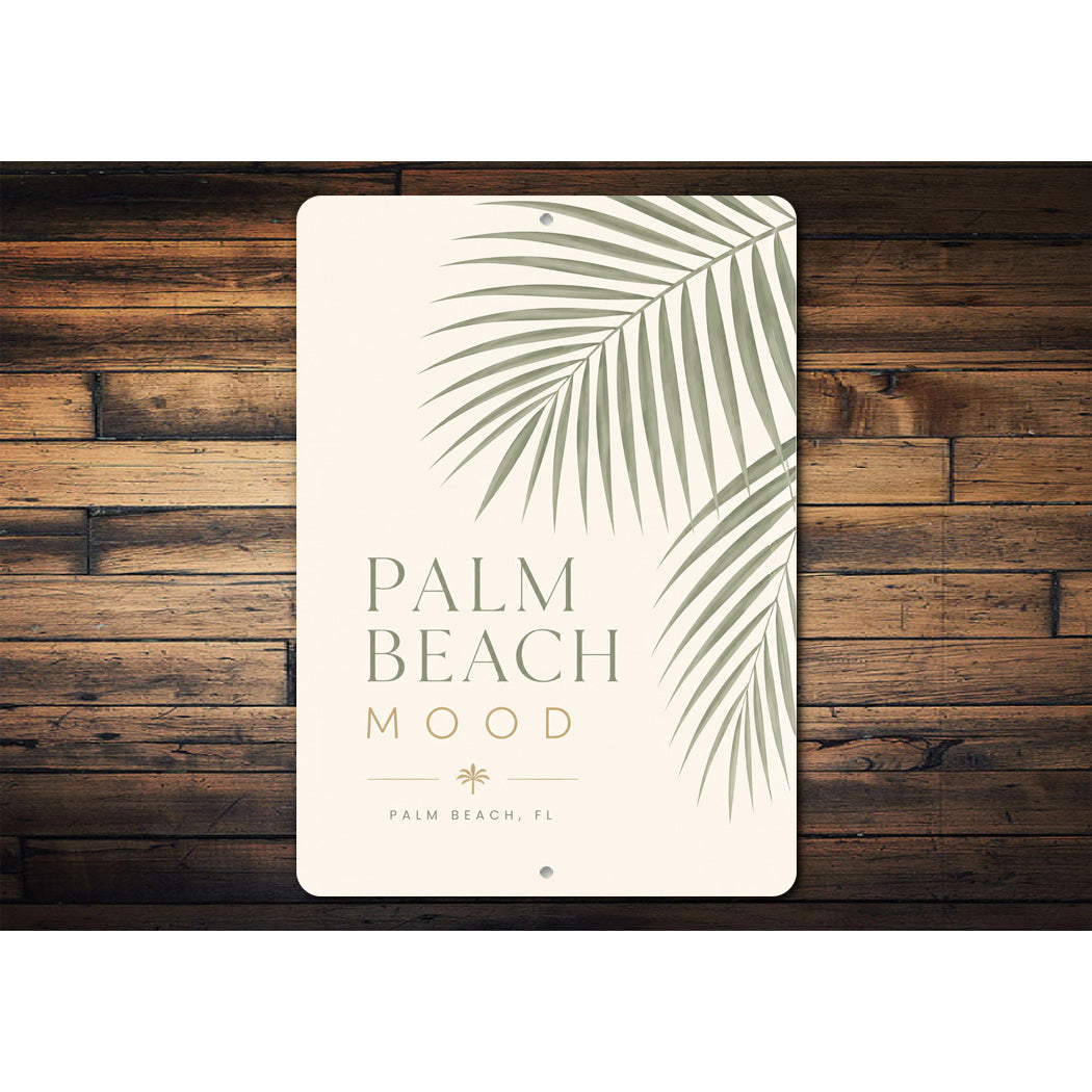 Palm Beach Mood Sign